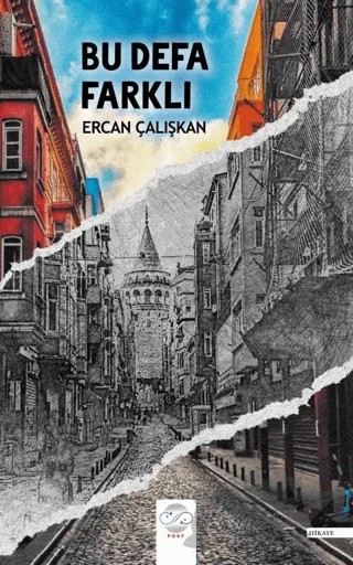 Bu Defa Farklı – Ercan Çalışkan – Post Yayınevi kitap kapağı