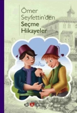 Ömer Seyfettin’den Seçme Hikayeler – Ömer Seyfettin – Nar Yayınları kitap kapağı
