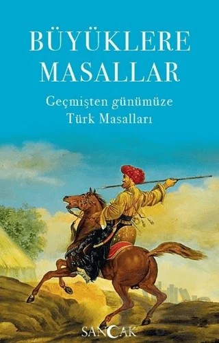Büyüklere Masallar – Hüseyin Ertuğrul Karaca – Sancak Yayınları kitap kapağı