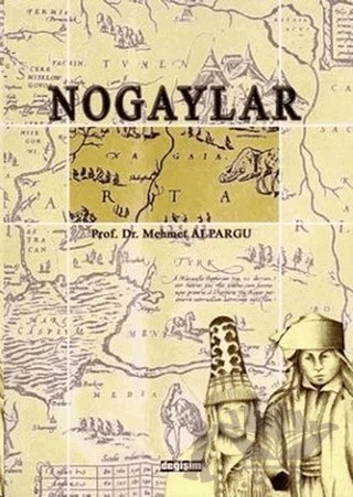 Nogaylar – Mehmet Alpargu – Değişim Yayınları kitap kapağı