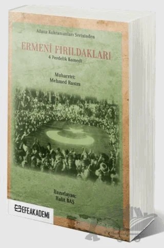 Ermeni Fırıldakları – Halit Baş – Efe Akademi Yayınları kitap kapağı
