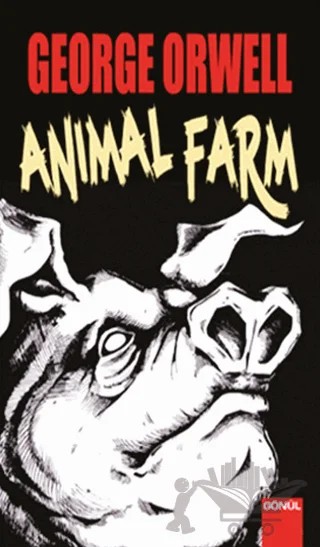Animal Farm – George Orwell – Gönül Yayıncılık kitap kapağı
