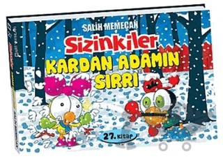 Sizinkiler - Kardan Adamın Sırrı – Salih Memecan – Mart Yayınları kitap kapağı