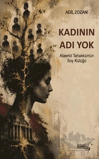 Kadının Adı Yok – Adil Zozani – Sınırsız Kitap kitap kapağı