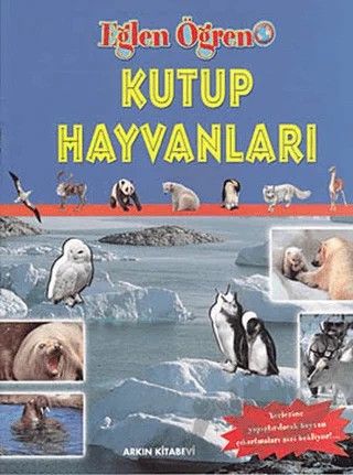 Kutup Hayvanları – Kolektif – Arkın Kitabevi kitap kapağı