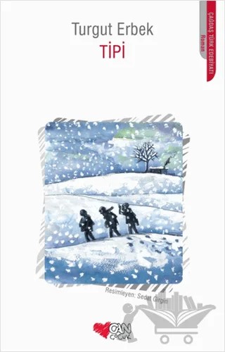 Tipi – Turgut Erbek – Can Çocuk Yayınları kitap kapağı