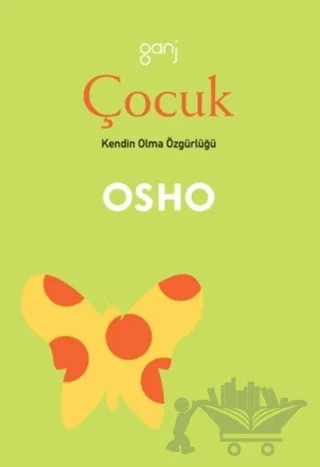 Çocuk – Osho (Bhagwan Shree Rajneesh) – Ganj Kitap kitap kapağı