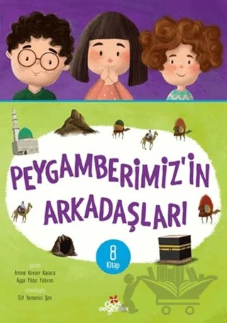 Peygamberimiz'in Arkadaşları (8 Kitap) – Amine Kevser Karaca, Ayşe Yıldız Yıldırım – Düş Değirmeni kitap kapağı