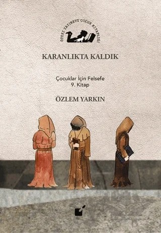 Karanlıkta Kaldık – Özlem Yarkın – Öteki Yayınevi kitap kapağı