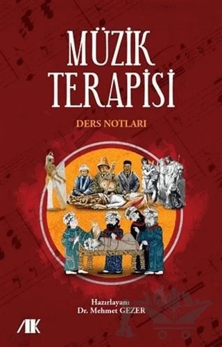 Müzik Terapisi Ders Notları – Mehmet Gezer – Akademik Kitaplar kitap kapağı