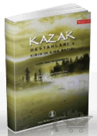 Kazak Destanları 4 – Murin Jirav Sengirbayev – Türk Dil Kurumu Yayınları kitap kapağı