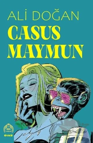 Casus Maymun – Ali Doğan – Kekeme Yayınları kitap kapağı