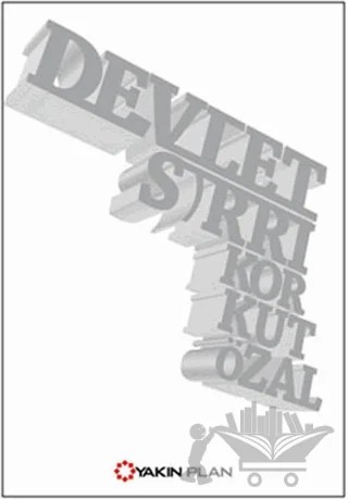 Devlet Sırrı – Korkut Özal – Yakın Plan Yayınları kitap kapağı