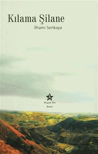 Kılama Şilane – İlhami Sertkaya – Peri Yayınları kitap kapağı