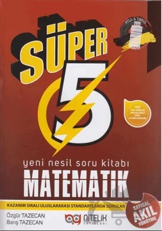 5. Sınıf Matematik Süper Yeni Nesil Soru Kitabı – Özgür Tazecan, Barış Tazecan – Nitelik Yayınları - Bayilik kitap kapağı