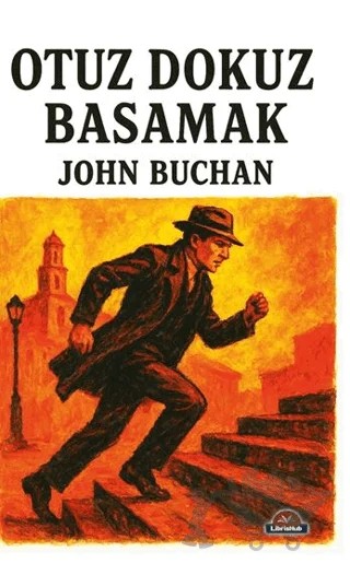 Otuz Dokuz Basamak – John Buchan – LibrisHub Yayınları kitap kapağı
