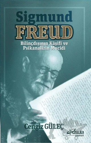Sigmund Freud – Cengiz Güleç – Pusula (Kişisel) Yayıncılık kitap kapağı