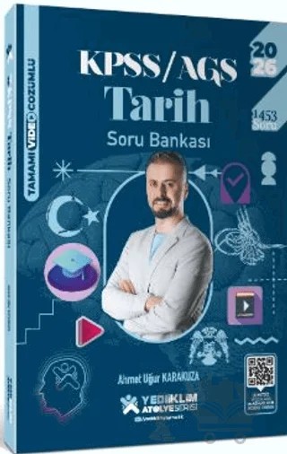2026 KPSS Genel Kültür Atölye Tarih Tamamı Video Çözümlü Soru Bankası – Ahmet Uğur Karakuza – Yediiklim Yayınları kitap kapağı