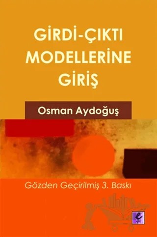 Girdi Çıktı Modellerine Giriş – Osman Aydoğuş – Efil Yayınevi kitap kapağı