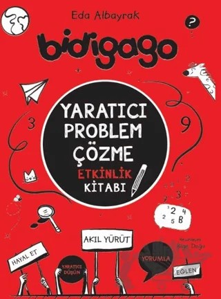 Bidigago - Yaratıcı Problem Çözme Etkinlik Kitabı – Eda Albayrak – Doğan Çocuk kitap kapağı