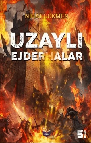 Uzaylı Ejderhalar – Nihat Gökmen – Hazer Yayınları kitap kapağı