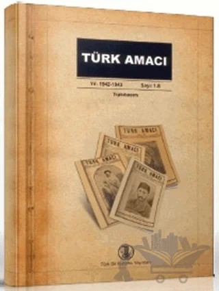 Türk Amacı Sayı: 1-8 – Kolektif – Türk Dil Kurumu Yayınları kitap kapağı