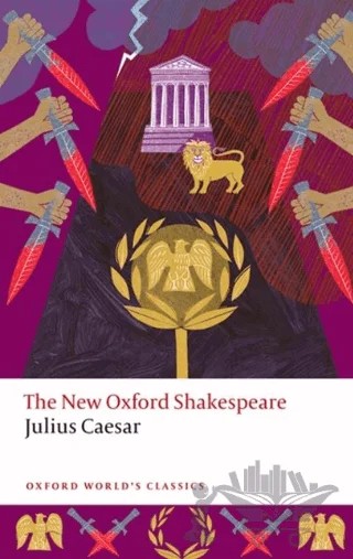 Julius Caesar – William Shakespeare – Oxford University Press - Classics kitap kapağı