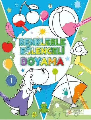 Renklerle Eğlenceli Boyama - 1 – Kollektif – Pırıltı Kitapları - Erkam kitap kapağı