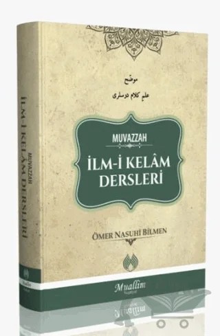 Muvazzah İlm-i Kelam Dersleri – Ömer Nasuhi Bilmen – Muallim Neşriyat kitap kapağı