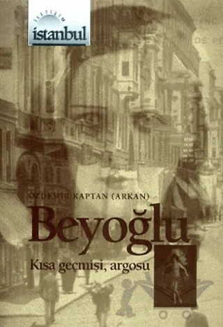 Beyoğlu – Özdemir Kaptan – İletişim Yayınevi kitap kapağı
