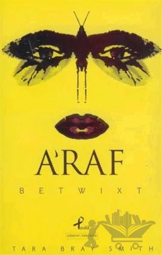A’raf – Tara Bray Smith – Profil Kitap kitap kapağı