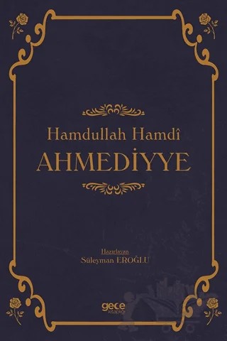 Hamdullah Hamdî Ahmediyye – Süleyman Eroğlu – Gece Kitaplığı kitap kapağı