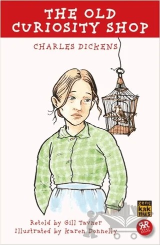 The Old Curiosity Shop – Charles Dickens – Kaknüs Genç kitap kapağı