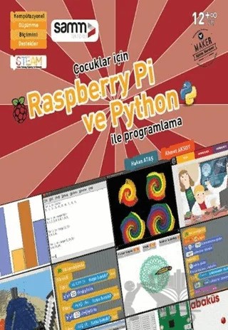 Çocuklar İçin Raspberry Pi ve Python ile Programlama – Ahmet Aksoy, Hakan Ataş – Abaküs Kitap kitap kapağı