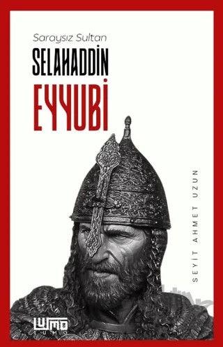 Selahaddin Eyyubi – Seyit Ahmet Uzun – Lumo Yayın Grubu kitap kapağı