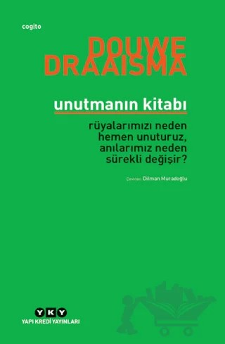 Unutmanın Kitabı – Douwe Draaisma – Yapı Kredi Yayınları kitap kapağı