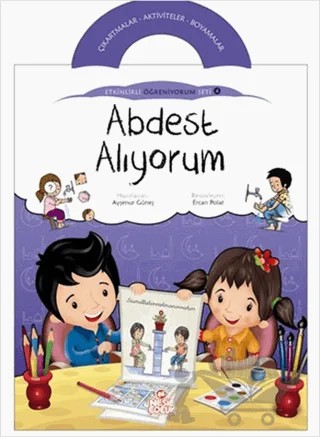 Abdest Alıyorum - Etkinlikli Öğreniyorum 4. Kitap – Ayşenur Güneş – Nesil Çocuk Yayınları kitap kapağı