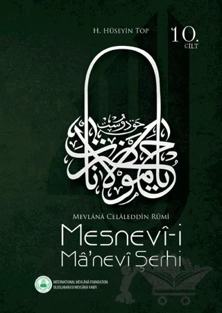 Mesnevi-i Ma'nevi Şerhi 10. Cilt – H. Hüseyin Top – Rumi Yayınları kitap kapağı