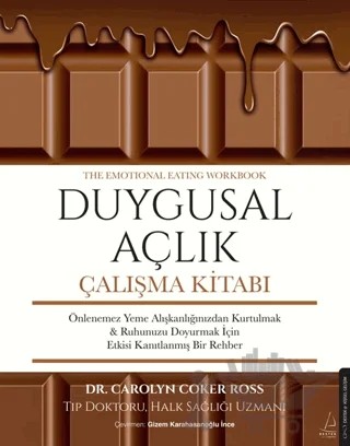 Duygusal Açlık Çalışma Kitabı – Corolyn Coker Ross – Destek Yayınları kitap kapağı
