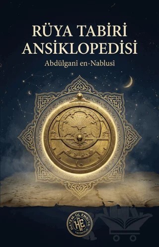 Rüya Tabiri Ansiklopedisi – Abdülgani en-Nablusi – Hatem'ül Enbiya Yayıncılık kitap kapağı