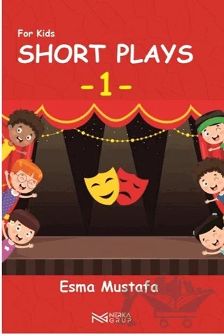 Short Plays – 1 – Esma Mustafa – Nerka Grup kitap kapağı