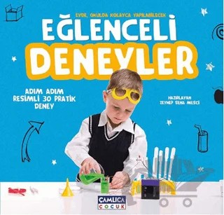 Eğlenceli Deneyler – Gökhan Aldemir – Çamlıca Çocuk Yayınları kitap kapağı