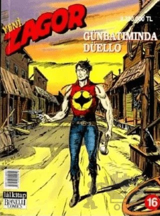 Yeni Zagor Sayı: 16 Günbatımında Düello – Lal Kitap kitap kapağı