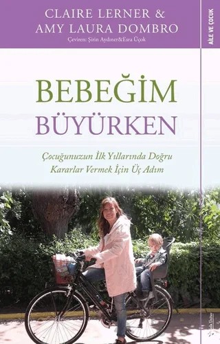 Bebeğim Büyürken – Amy Laura Dombro, Claire Lerner – Sola Unitas kitap kapağı
