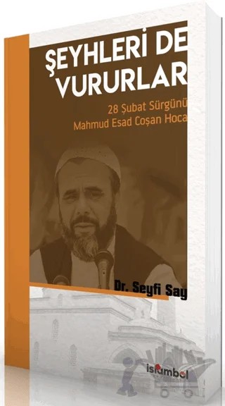 Şeyhleri De Vururlar – Seyfi Say – İslâmbol Yayınları kitap kapağı