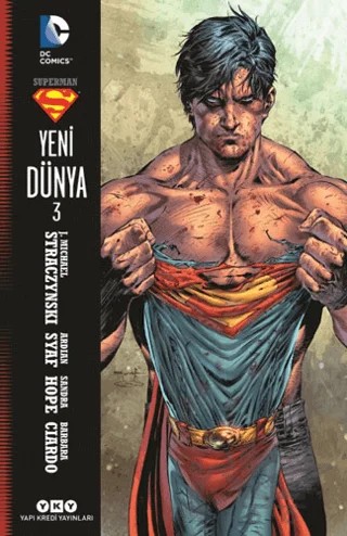 Superman Yeni Dünya 3 – Ardian Syaf, Barbara Ciardo, Grant Morrison, Sandra Hope – Yapı Kredi Yayınları kitap kapağı