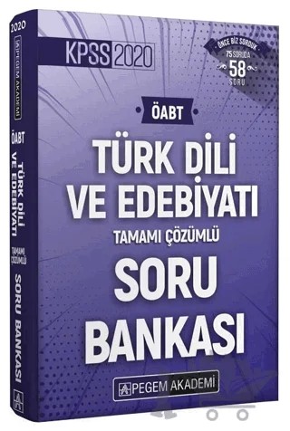 2020 KPSS ÖABT Türk Dili ve Edebiyatı Tamamı Çözümlü Soru Bankası – Kolektif – Pegem Akademi Yayıncılık kitap kapağı
