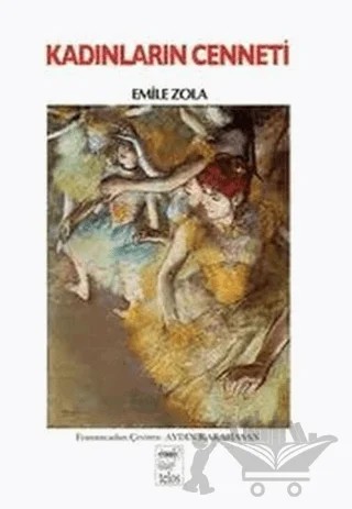 Kadınların Cenneti – Emile Zola – Telos Yayıncılık kitap kapağı