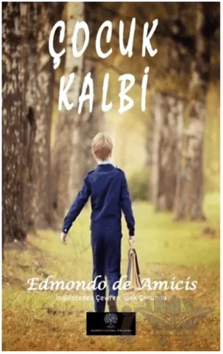 Çocuk Kalbi – Edmondo De Amıcıs – Platanus Publishing kitap kapağı