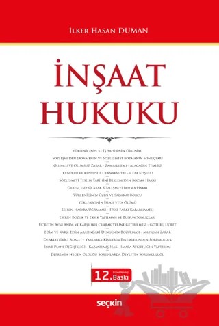 İnşaat Hukuku – İlker Hasan Duman – Seçkin Yayıncılık kitap kapağı